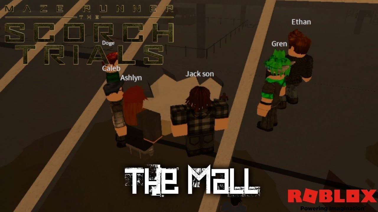 The Mall Episode 5 The Scorch Trials Rp Roblox Youtube - mars runner roblox
