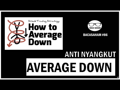 AVERAGE DOWN ANTI NYANGKUT #86