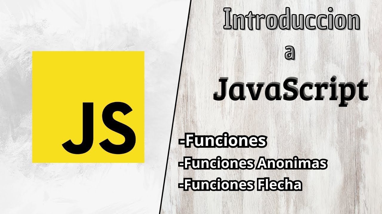 JavaScript para principiantes: Funciones, funciones flecha - YouTube