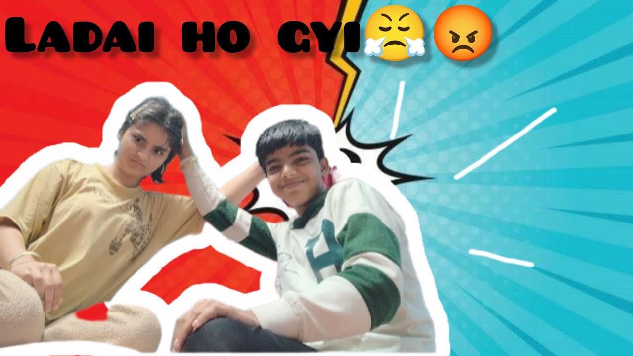 Aaj ki ladai 😡😂