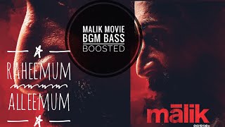 Malik Movie bgm ft. djjanim | Raheemum Alleemum 8d bass boosted | Reverb & Slow Malik theme song