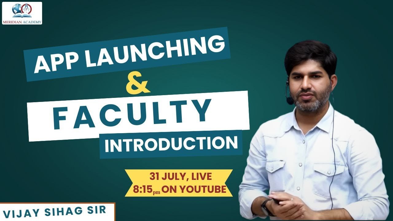 App Launching And Faculty Introduction By Vijay Sihag Sir || Meridian Academy ||