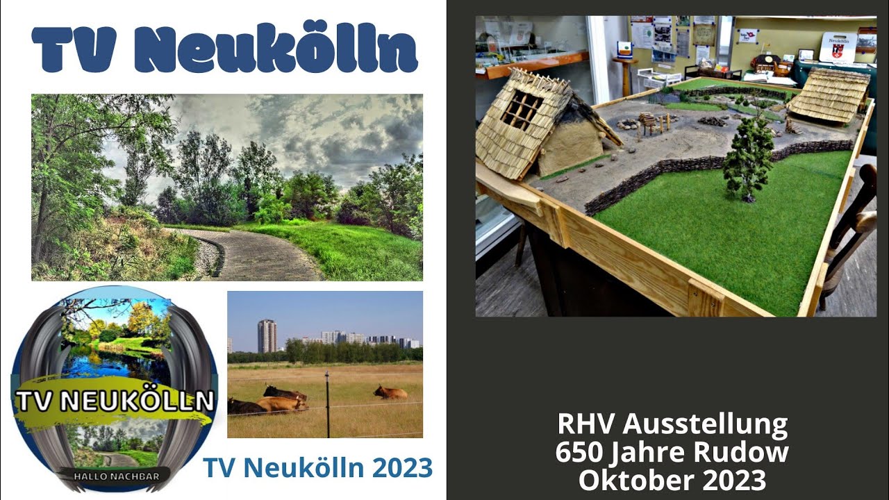 RHV Ausstellung 650 Jahre Rudow 2023 - YouTube