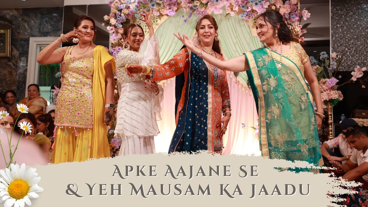 Apke Aajane Se + Yeh Mausam Ka Jaadu || Monica & Rajan's Wedding Dance ...
