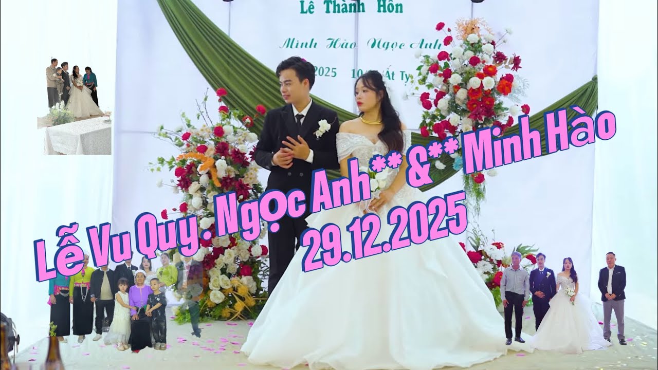 LỄ VU QUY .NGỌC ANH **+**MINH HÀO.1