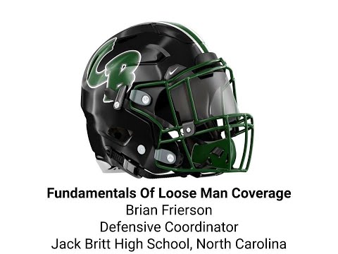 Fundamentals Of Loose Man Coverage - Brian Frierson - Jack Britt HS  (NC)