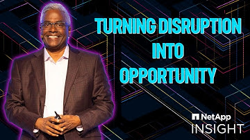 DISRUPTION = OPPORTUNITY | George Kurian, CEO | NetApp INSIGHT 2024