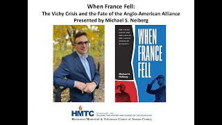 When France Fell  Program with Michael Neiberg  2 17 22