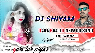 daba ballu dj cg song hard dj song DABA BALLU DJ.. Kisan sen