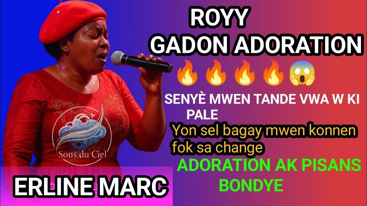 Moment d’Adoration & Louange – Sœur Erline Marc | Gadon Roch Kap Bay Dlo 🔥
