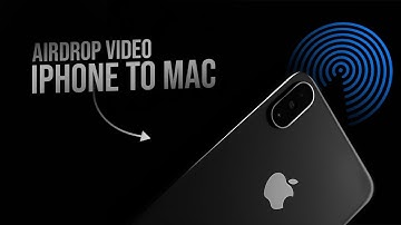 How to Send Video in AirDrop iPhone to Macbook Air (tutorial)