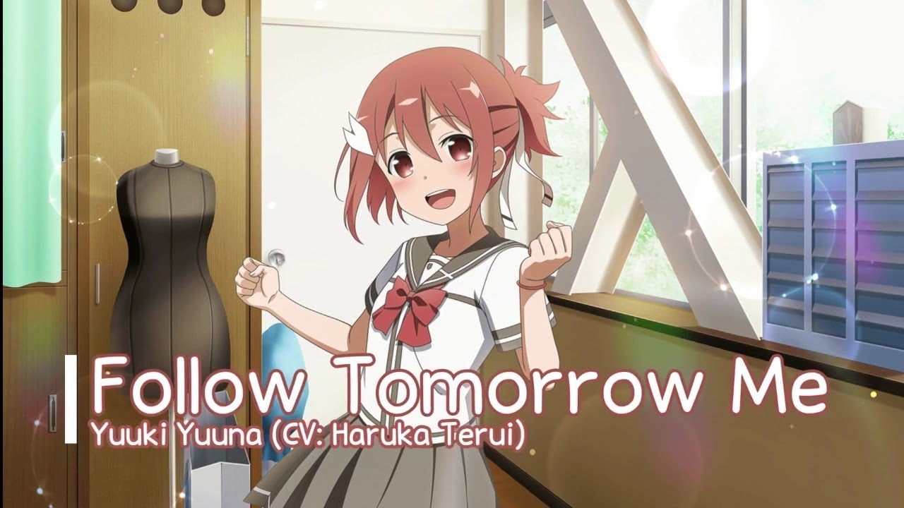 Haruka Terui (Yuuna) - Follow Tomorrow Me  + Lirik dan terjemah Indonesia