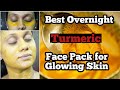 Apply Turmeric Face Pack for 10days Every Night|Change your Skin Overnight-Remove Dark Spots