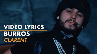 Clarent - Burros (Letra Oficial / Official Lyrics)