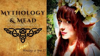 Mythology & Mead Monday | Live 10.18.21