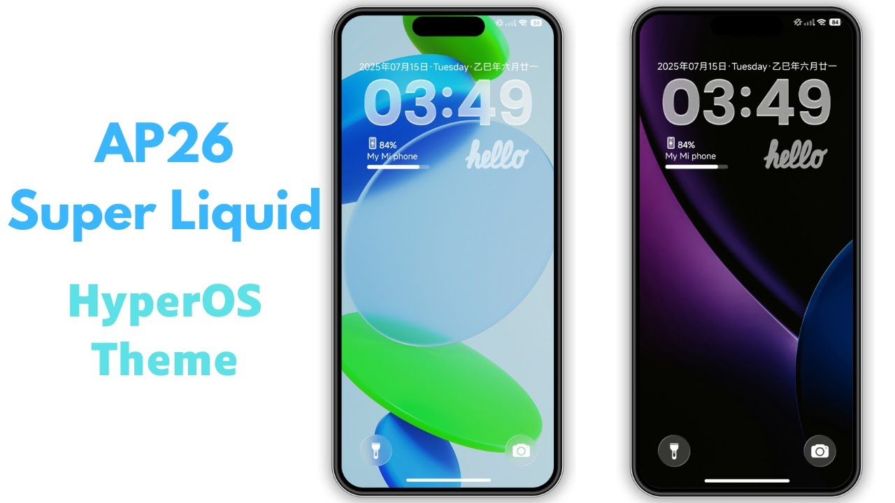 AP26 Super Liquid iOS like HyperOS Theme