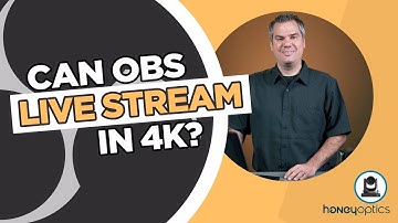 How to Live Stream 4K Video in OBS - Tutorial