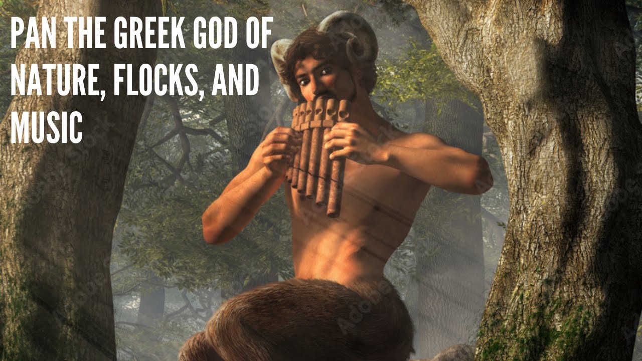 Pan The Greek God of Nature, Flocks, and Music - YouTube