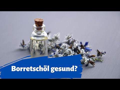 Video: 13 Vorteile Von Borretschöl Für Optimale Gesundheit