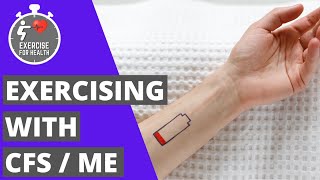 How to exercise if you have Chronic Fatigue
