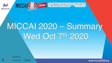 My MICCAI 2020 Highlights - Wednesday, Oct 7th