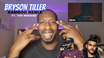 #REACTION | Bryson Tiller Rambo Remix FT The Weeknd