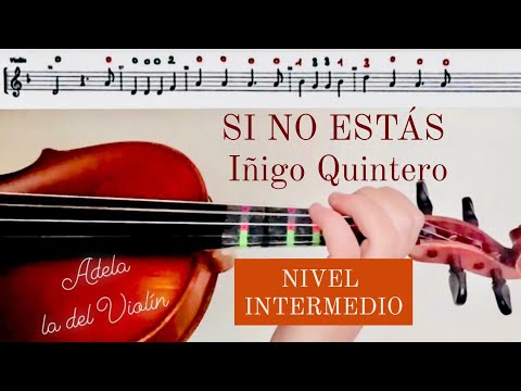 SI NO ESTAS - IÑIGO QUINTERO