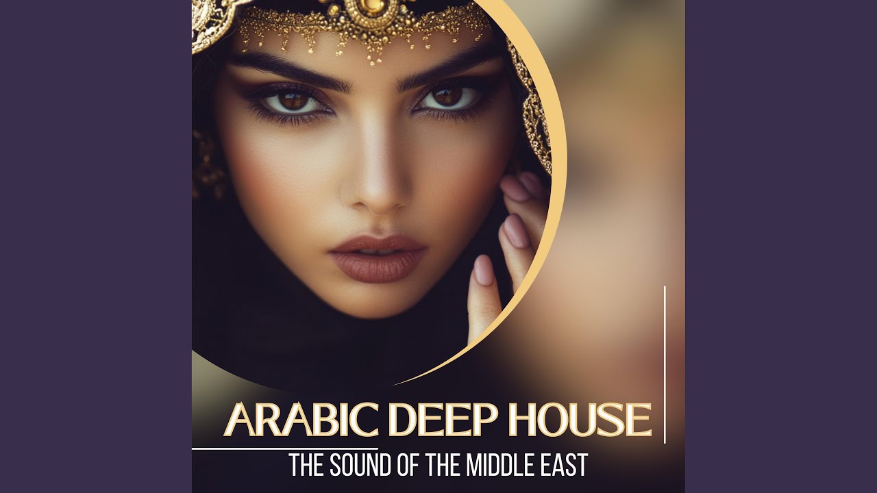 The Sound of the Middle East_ Oriental Deep c BeatsHouse & Arabi
