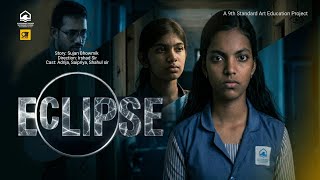 Eclipse  Short Film  Psychological Thriller 