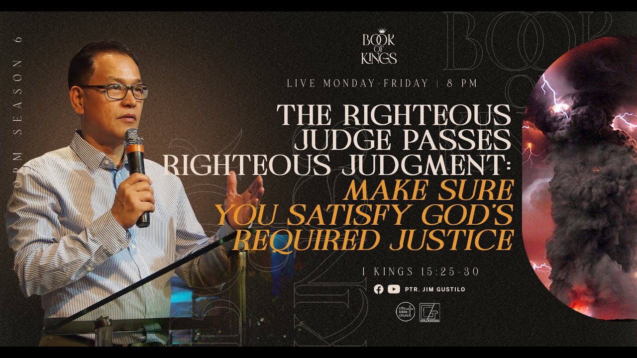 The Righteous Judge Passes Righteous Judgment: Make Sure You Satisfy ...