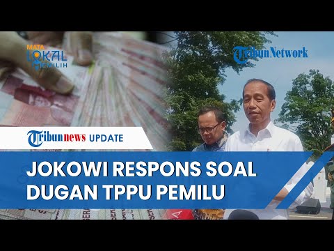 Respons Jokowi soal Temuan PPATK tentang Transaksi Janggal Dana Pemilu, Tegaskan akan Diproses Hukum