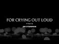 FOR CRYING OUT LOUD - Meat Loaf cover by The Neverland Express plus Caleb Johnson