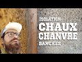 Ep48 - CHAUX CHANVRE + Préparation mur // LA GRANGE EN RÉNOVATION