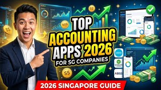 Best Accounting Software for Singapore Companies 2026
