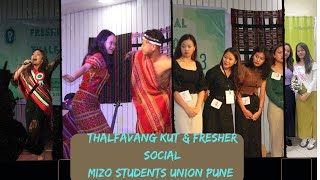 THALFAVANG KUT & FRESHER'S SOCIAL 2023. MIZO STUDENTS UNION PUNE