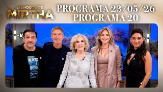 LA NOCHE DE MIRTHA - Programa 23/05/26 - PROGRAMA 20 - TEMPORADA 2026