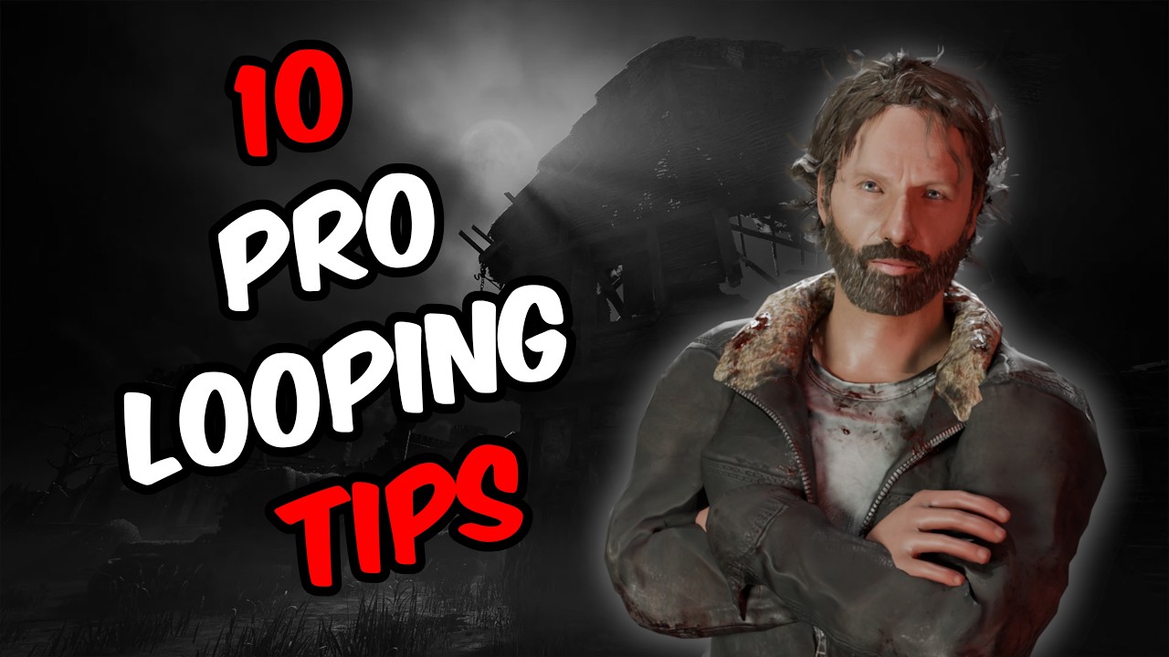 Dbd Looping Guide The LAST DBD Looping Guide You'll Ever Need! | DeadbyDaylight - YouTube