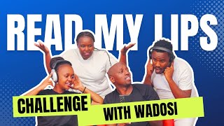 😂 HILARIOUS READ MY LIPS CHALLENGE😂 WITH @WADOSIFAMILY #thethukus