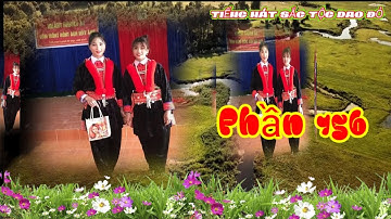 Tiếng hát sắc tộc dao đỏ#Phần 156 # hát lượn dao đỏ