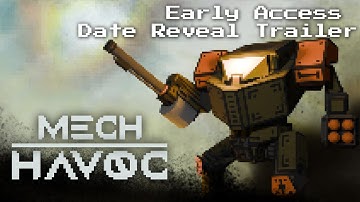 MechHavoc - Early Access Announcement Trailer