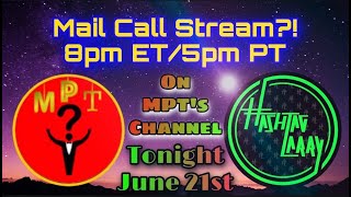 Sunday Mail Call Stream with Hashtag Larry