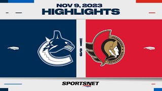 NHL Highlights | Canucks vs. Senators - November 9, 2023