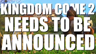 Why Kingdom Come Deliverance 2 Needs To Be Announced
