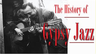The History of Gypsy Jazz