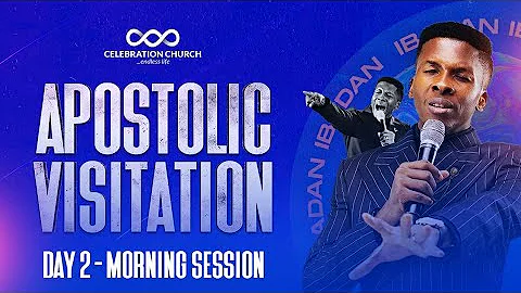 Fire Conference | Ibadan | Apostolic Visit | Day 2 Morning | Celebration Church International