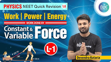 L-1 Work, Power and Energy | Class 11 | B2E Learning | Physics | NEET | JEE