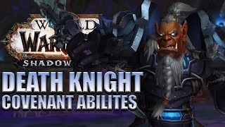 ALL Death Knight Covenant Abilities | Shadowlands Alpha