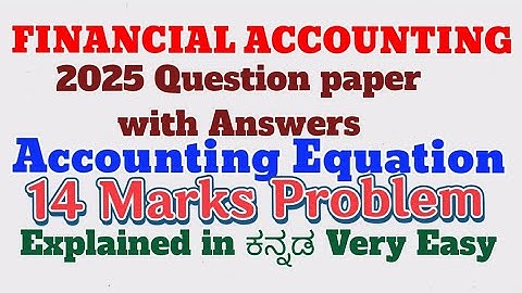 Financial Accounting 2025 Question paper with Answers SEP Syllabus 1st sem BCOM 