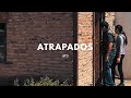 Cortometraje: Atrapados