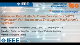 Advanced Robust Model Predictive Control Framework for Autonomous Intelligent Mechatronic Systems